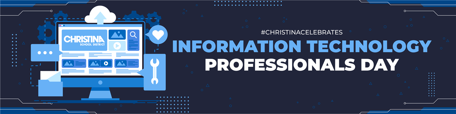 #ChristinaCelebrates Information Technology Professionals Day